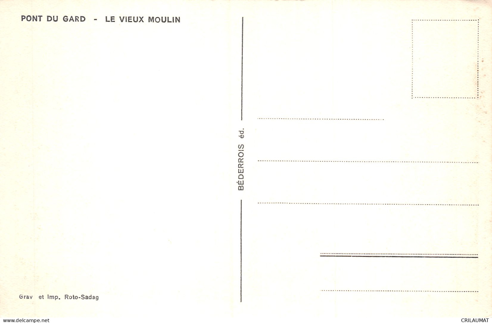 30-PONT DU GARD LE VIEUX MOULIN-N°5141-E/0019 - Andere & Zonder Classificatie