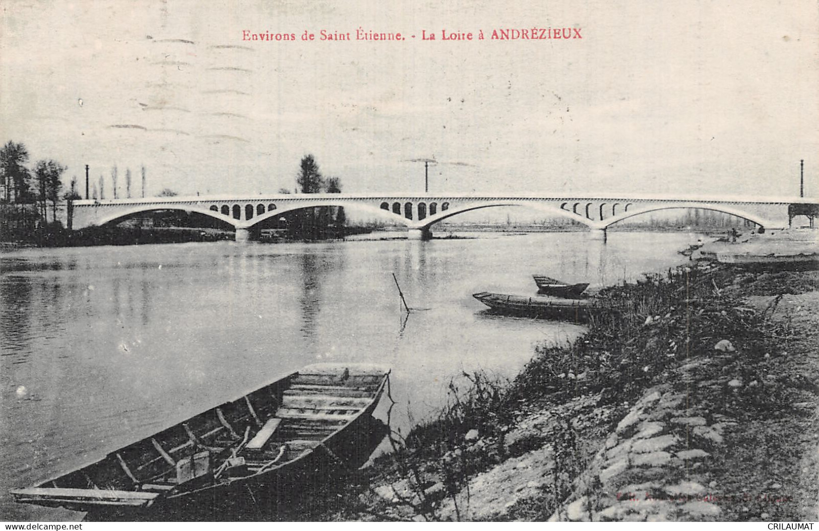 42-LA LOIRE A ANDREZIEUX-N°5141-F/0319 - Sonstige & Ohne Zuordnung