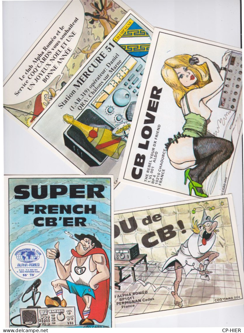 LOT DE 5 CARTES QSL - CB - RADIO AMATEUR - ALPHA ROMEO - SUPER FRENCH CB FEMME LOVER PERE NOEL CHAMPAGNE FOU DE CB - CB-Funk