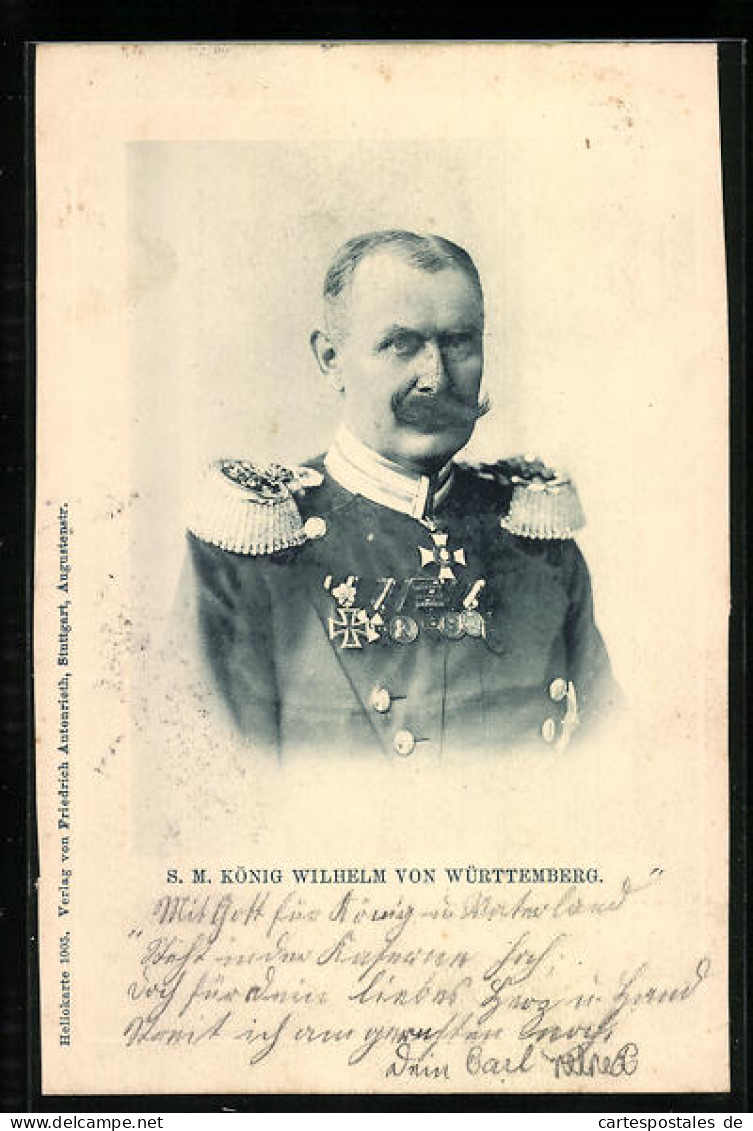 AK S. M. König Wilhelm Von Württemberg In Uniform  - Familias Reales