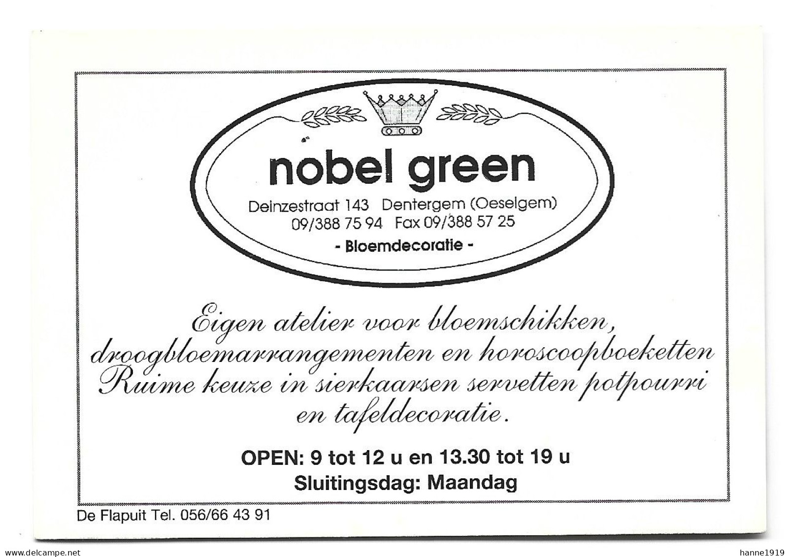 Dentergem Oeselgem Deinzestraat Atelier Nobel Green Etiquette Visitekaartje Htje - Cartes De Visite