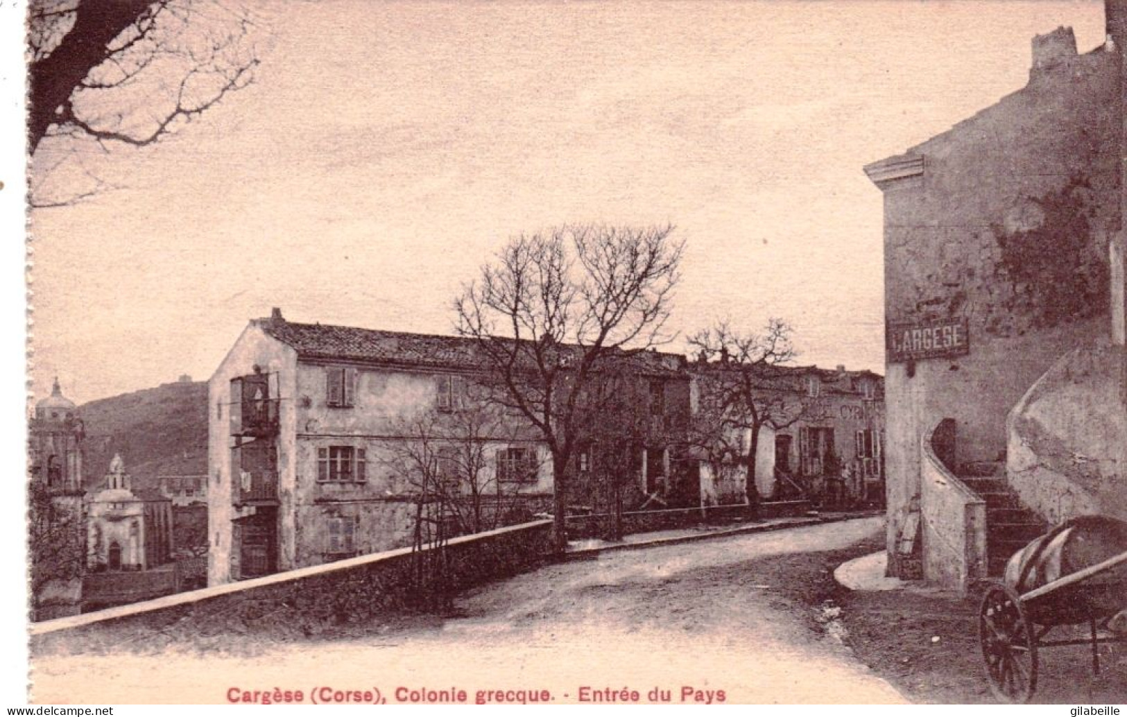 20  - Corse - CARGESE - Colonie Grecque - Entrée Du Pays - Autres & Non Classés