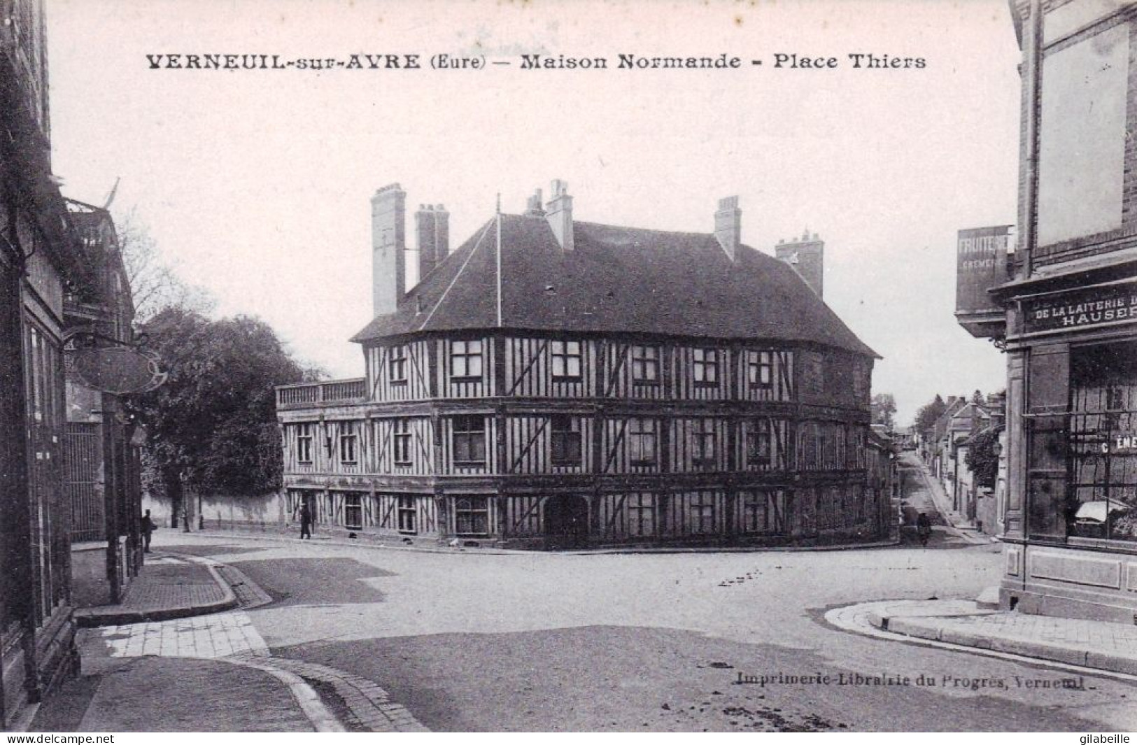 27 - Eure -  VERNEUIL Sur AVRE - Maison Normande - Place Thiers - Sonstige & Ohne Zuordnung