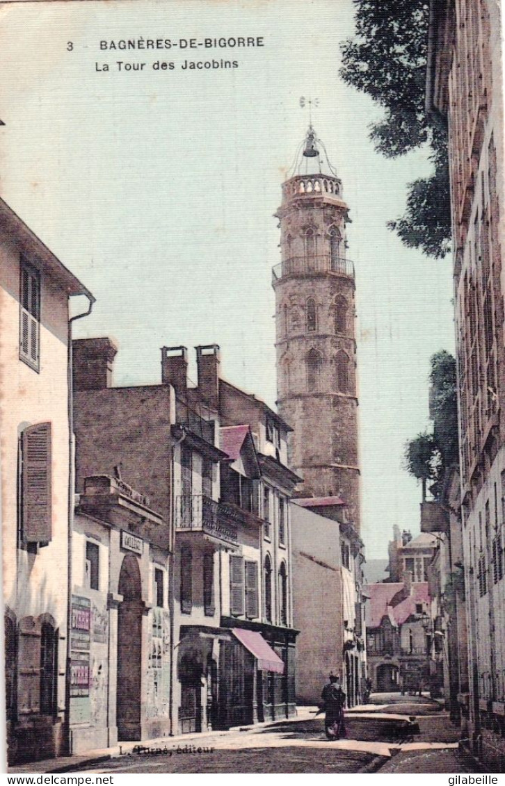 65 - Hautes Pyrenees -  BAGNERES De BIGORRE - La Tour Des Jacobins - Bagneres De Bigorre