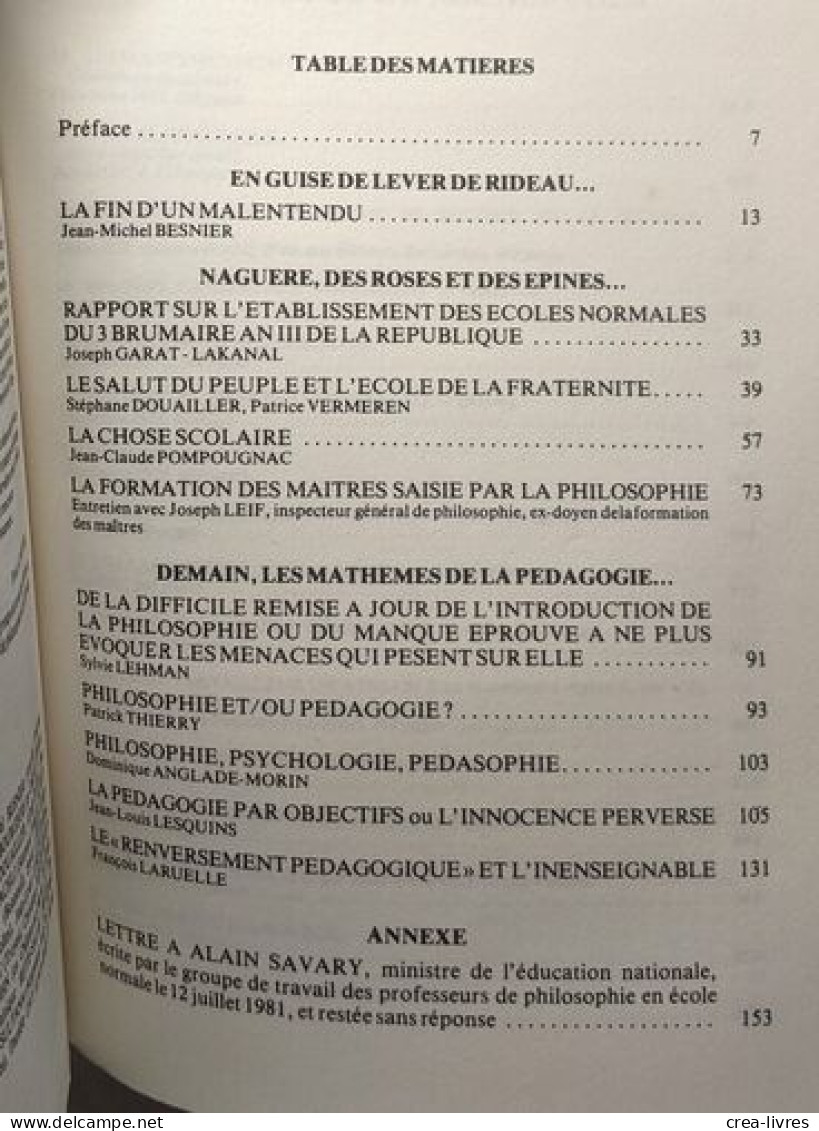 Les Crimes De La Philosophie Ou Tableau Des Effets Qu'elle Tente D'opérer Dans Les Sciences Pédagogiques Les établisseme - Psicologia/Filosofia