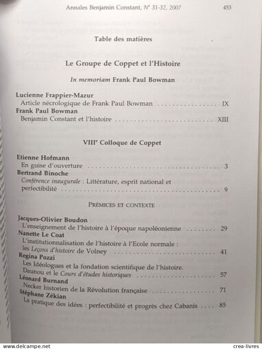 Annales Benjamin Constant 31-32 Le Groupe De Coppet Et L'Histoire - Actes Du VIIIe Colloque De Coppet (Château De Coppet - Geschiedenis