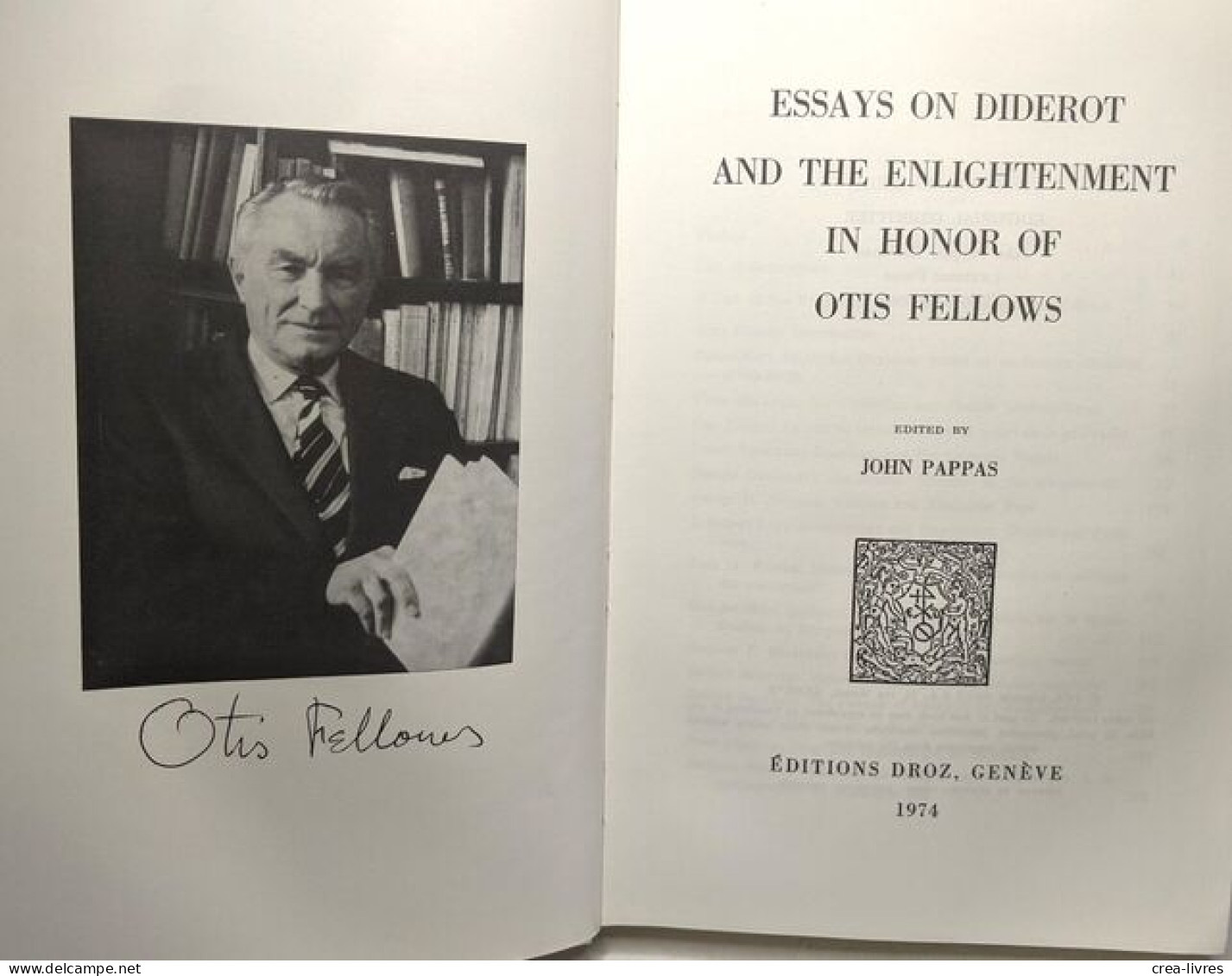 Essays On Diderot And The Enlightenment In Honor Of Otis Fellows - Psychology/Philosophy