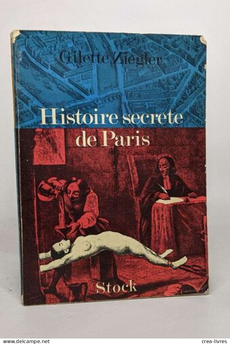 Histoire Secrete De Paris - Geschichte