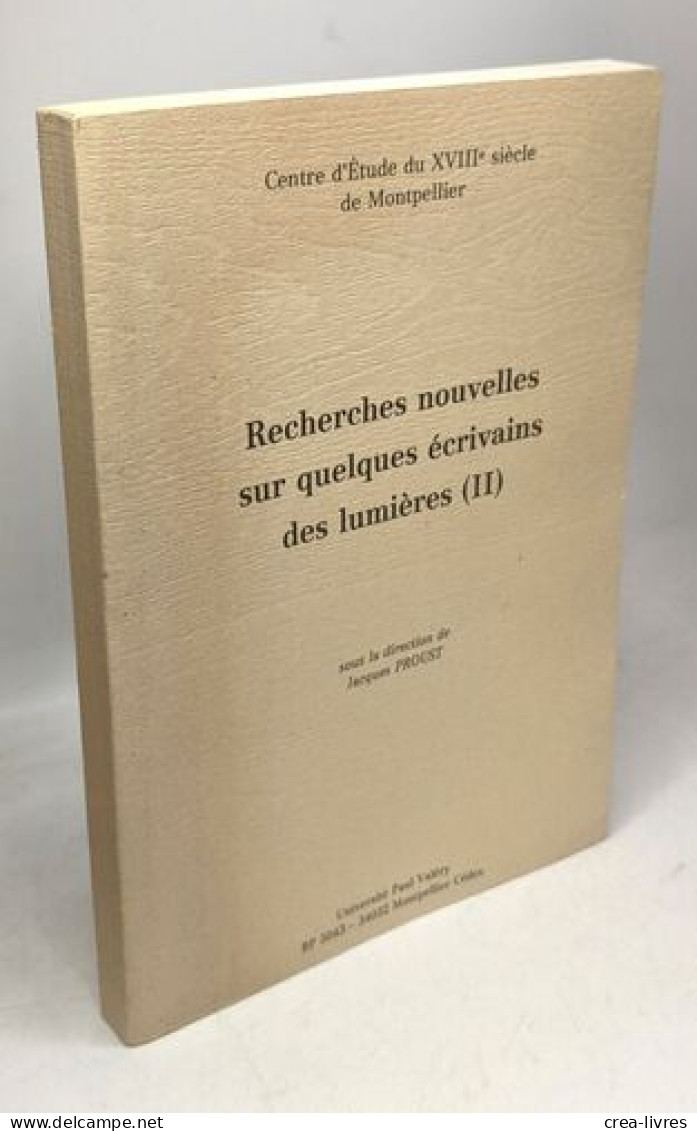 Recherches Nouvelles Sur Quelques écrivains Des Lumières (II) - Autres & Non Classés