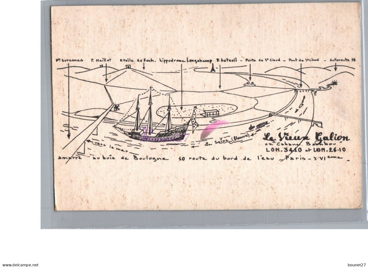 TRANSPORT BATEAU - LE VIEUX GALION Ex Cabane De Bambou Au Dos De La Carte Plan Amarre Au Bois De Boulogne - Autres & Non Classés