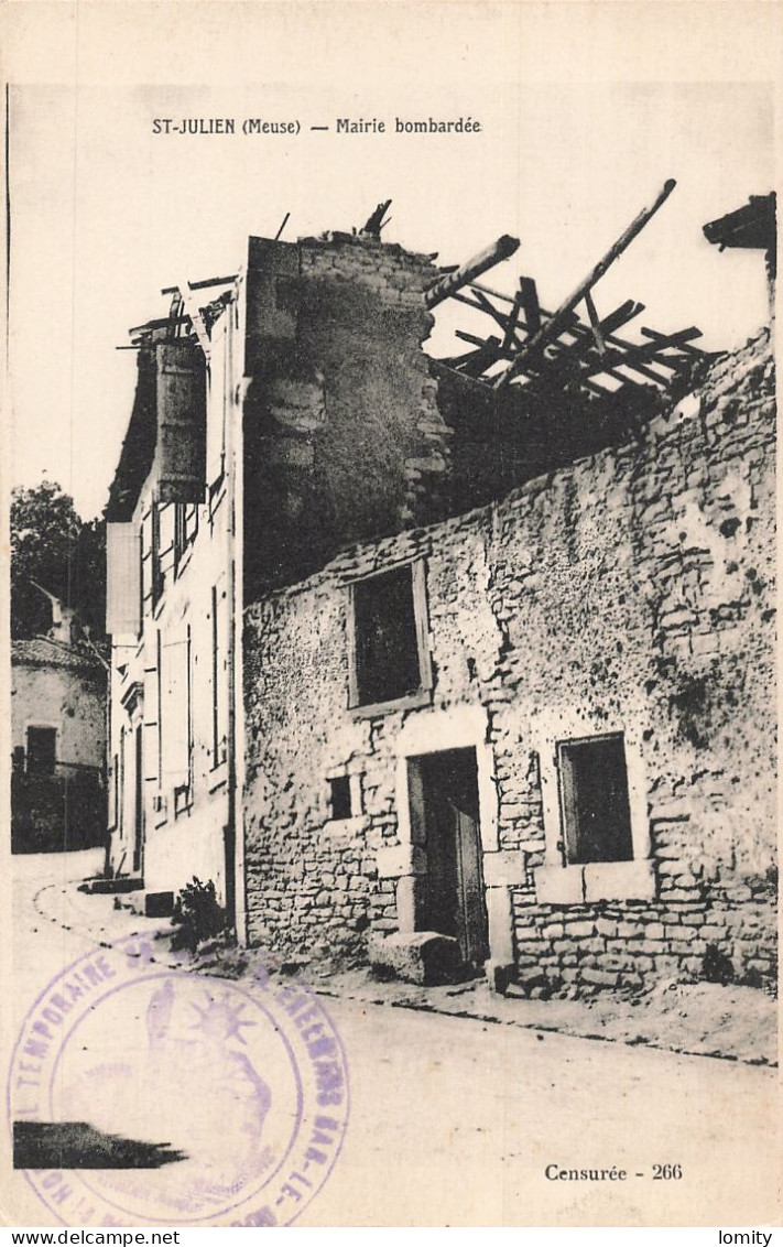 55 Saint Julien Mairie CPA Ruines Grande Guerre 1914 1918 , Mention Censurée , Cachet Hopital Temporaire Bar Le Duc - Autres & Non Classés