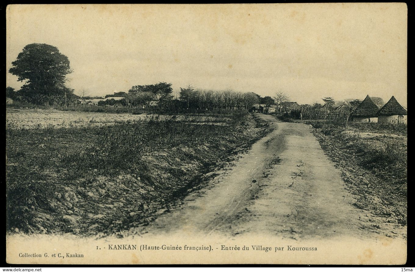 Haute Guinée Française KANKAN Entrée Du Village Par Kouroussa G Et C - Guinea