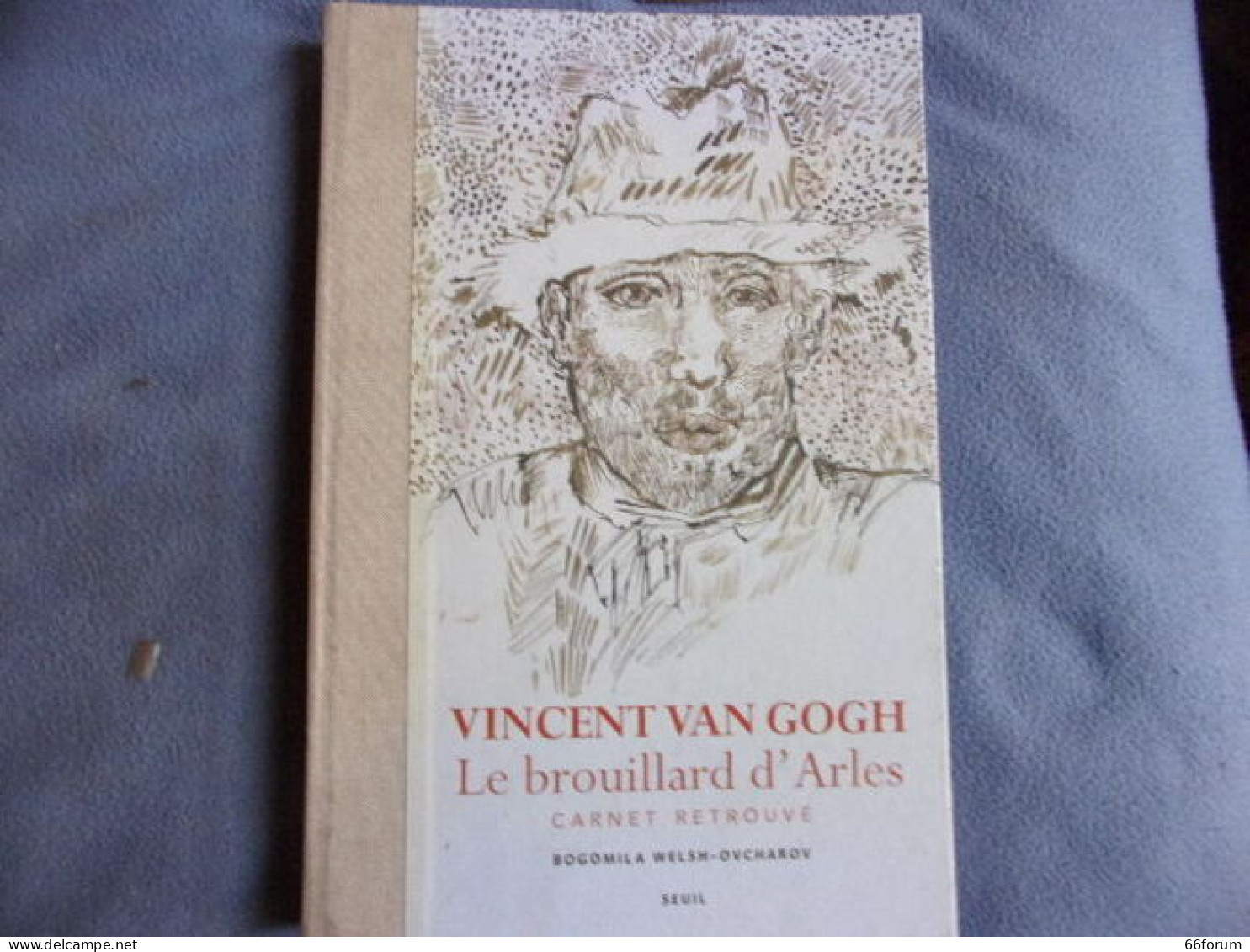 Vincent Van Gogh Le Brouillard D'Arles Carnet Retrouvé - Kunst