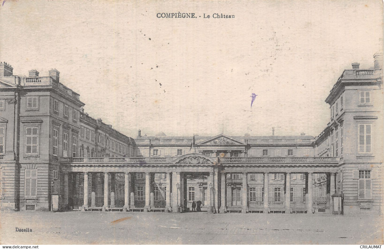 60-COMPIEGNE LE CHÂTEAU-N°5144-F/0353 - Compiegne