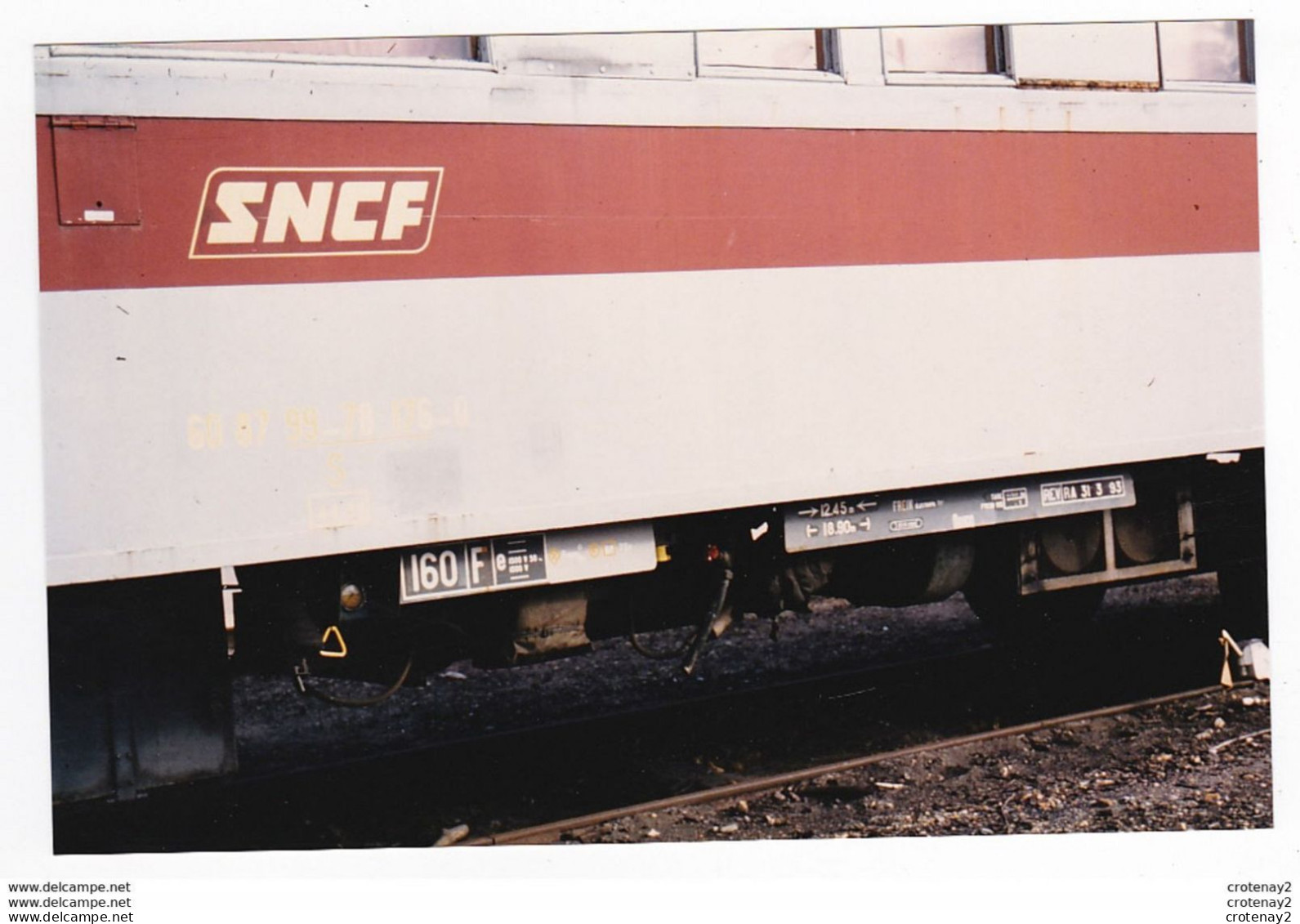 PHOTO TRAINS Wagon Ou Voiture Voyageurs SNCF Marquage En 1993 - Eisenbahnen