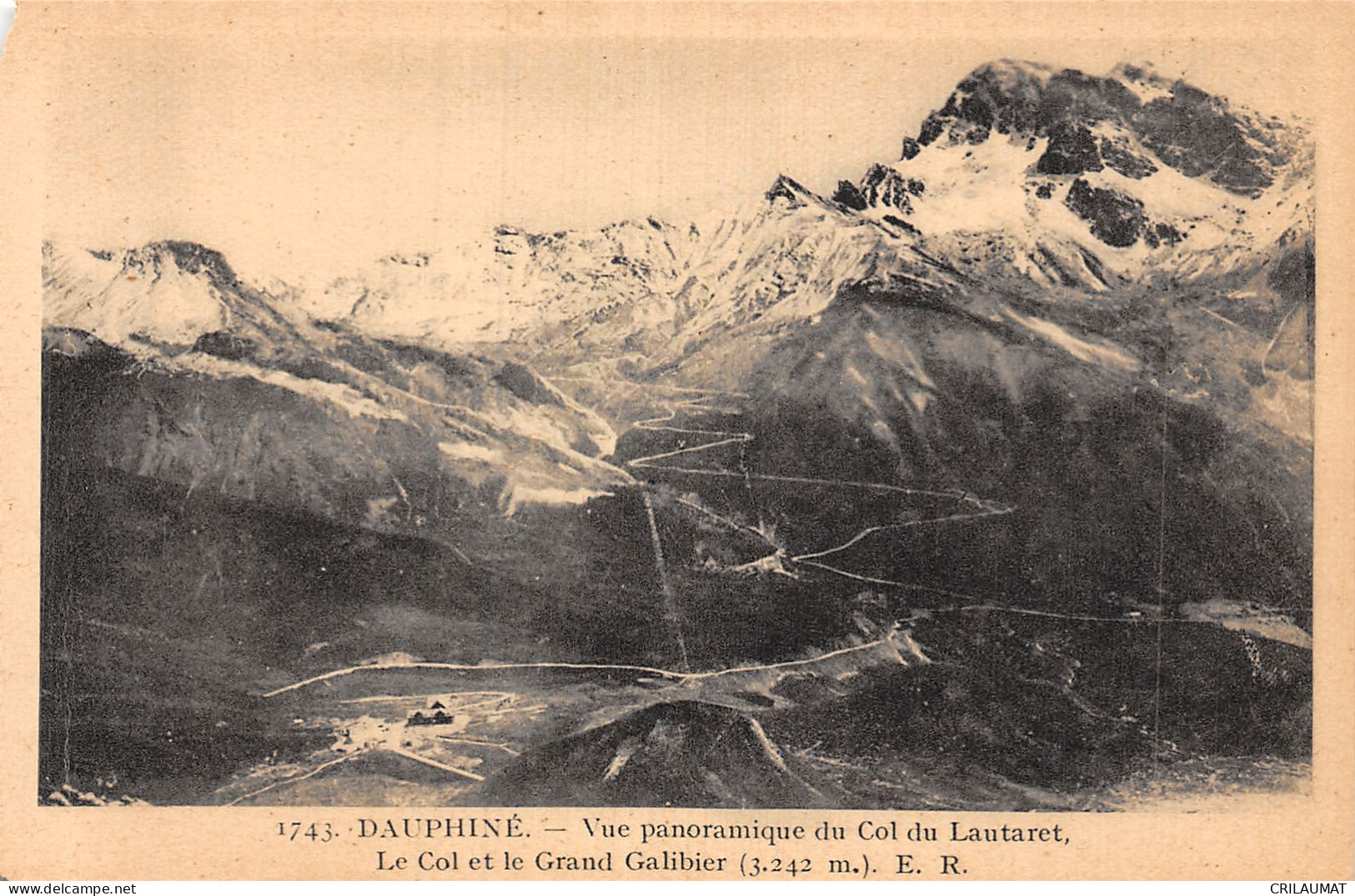 05-LE COL DU LAUTARET LE COL ET LE GRAND GALIBIER-N°5144-H/0039 - Altri & Non Classificati