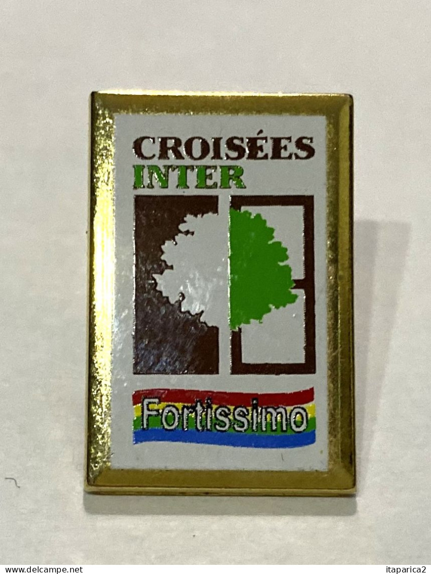 PINS MARQUES FENETRES CROISEES INTER FORTISSIMO / 33NAT - Markennamen