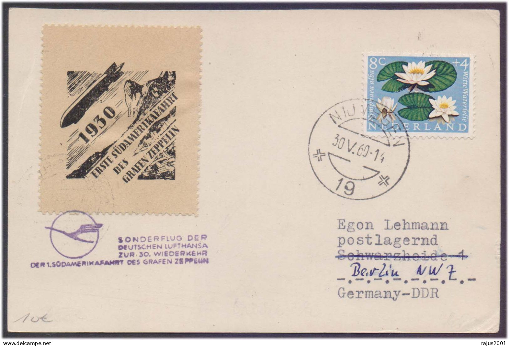 Zeppelin First South America Trip, Special Zeppelin Flight 1930 Label Cancelled On Card Netherland To Berlin Germany - Zeppelins