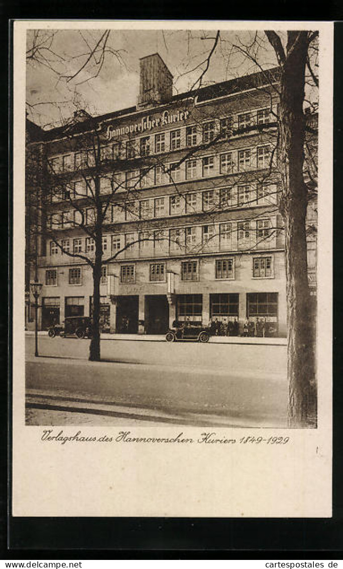 AK Hannover, Verlagshaus Des Hannoverschen Kuriers 1849-1929  - Hannover