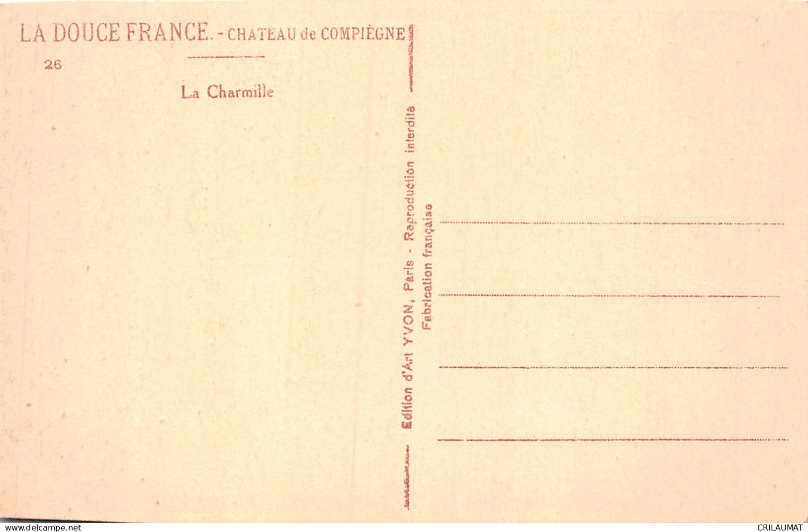 60-COMPIEGNE LE CHÂTEAU-N°5147-A/0001 - Compiegne