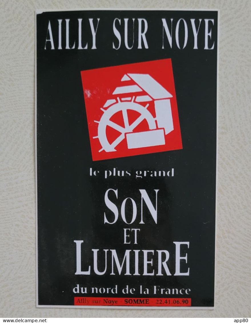 Autocollant Vintage Ailly Sur Noye / Somme / Le Plus Grand Son Et Lumière Du Nord De La France - Autocollants