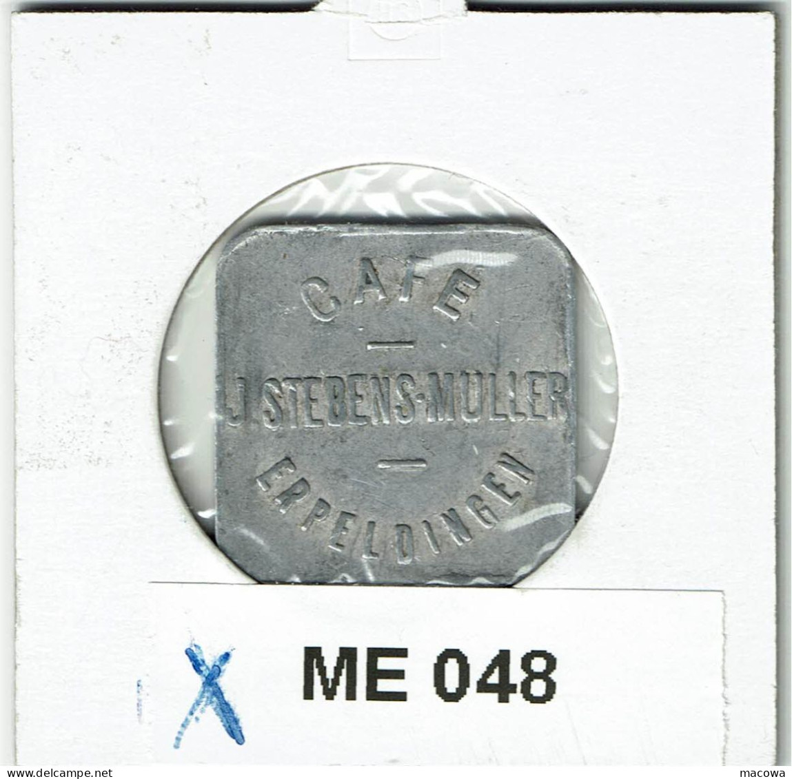 Luxembourg  Café Stebens-Muller Erpeldingen - Monedas / De Necesidad