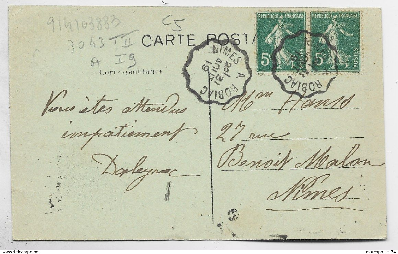 SEMEUSE 5C PAIRE CARTE  MONTPELLIER  CONVOYEUR NIMES A ROBIAC 31 AOUT 1919  COTE 60€ - Spoorwegpost
