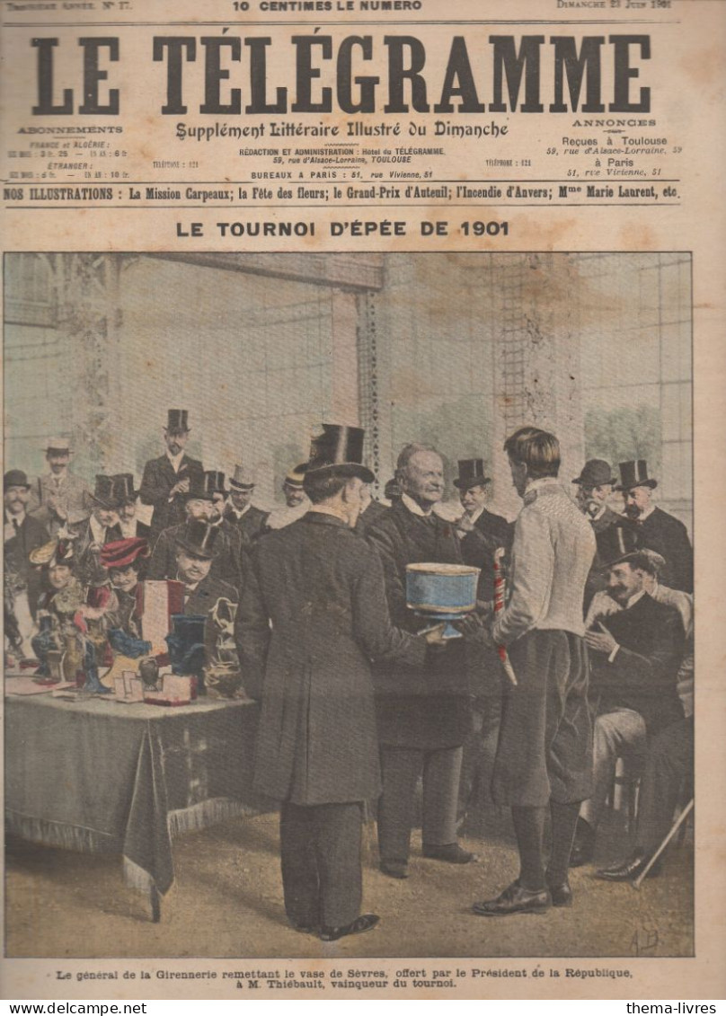 Revue LE TELEGRAMME   N°17  Juin 1901 (CAT4091 / 017)) - 1900 - 1949
