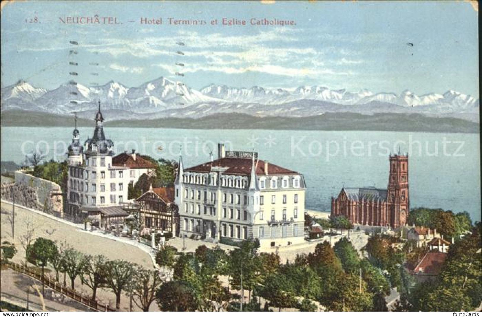 12008677 Neuchatel NE Hotel Terminus Eglise Catholique Lac Et Les Alpes Neuchate - Sonstige & Ohne Zuordnung