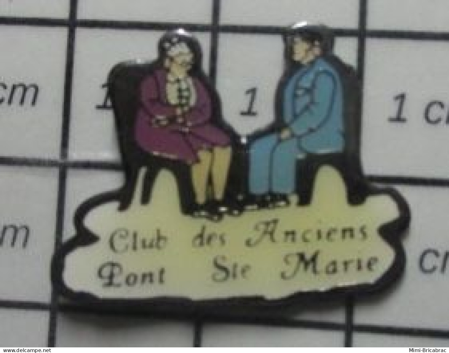 912B Pin's Pins / Beau Et Rare / ASSOCIATIONS . CLUB DES ANCIeNS PONT STe MARie - Verenigingen