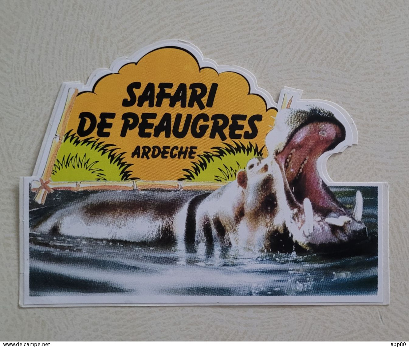 Autocollant Vintage Safari De Peaugres / Ardèche / Hippopotame - Aufkleber