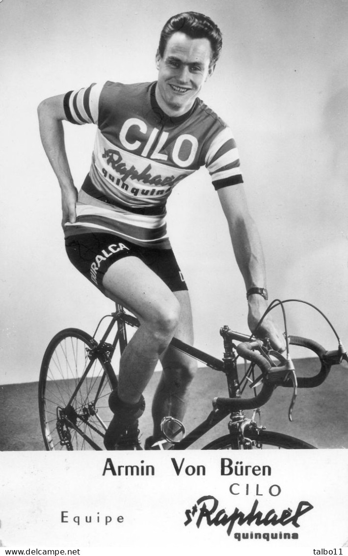 Cyclisme - Equipe St Raphael Quinquina - Armin Von  Buren - Cilo - Radsport