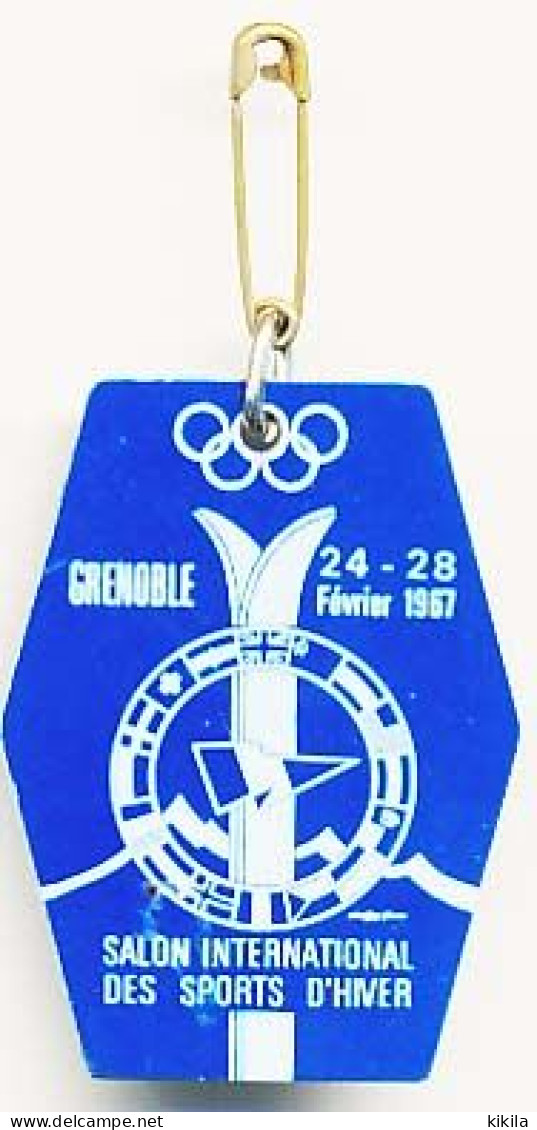 Insigne X° Jeux Olympiques D'Hiver De Grenoble 1968 Olympic Games 68 Salon International Des Sports D'Hiver 24-28 * - Autres & Non Classés