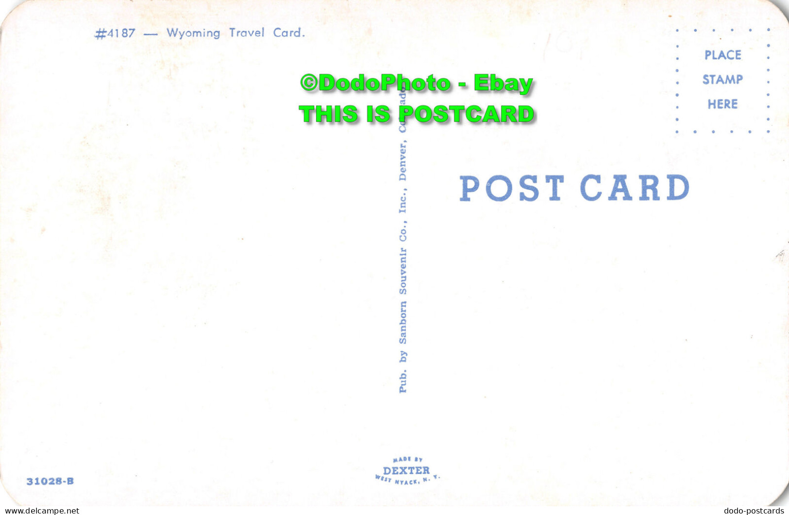 R416972 4187. Wyoming Travel Card. 31028 B. Sanborn Souvenir. Dexter - World
