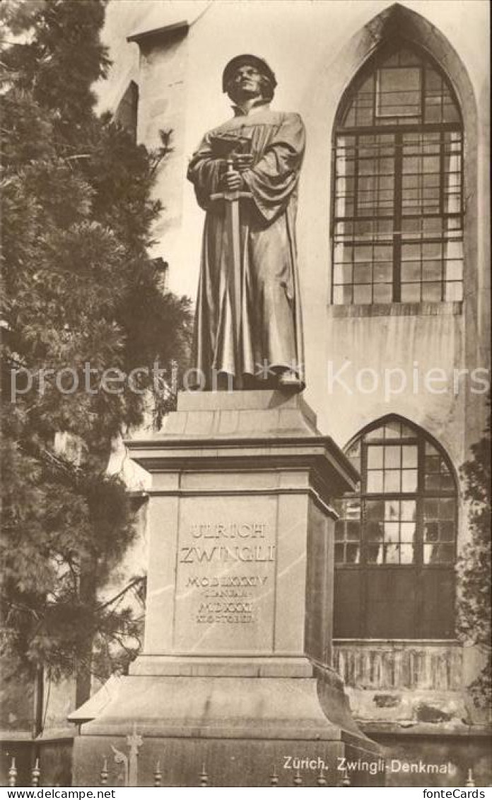 11995477 Zuerich Zwingli Denkmal Zuerich - Andere & Zonder Classificatie