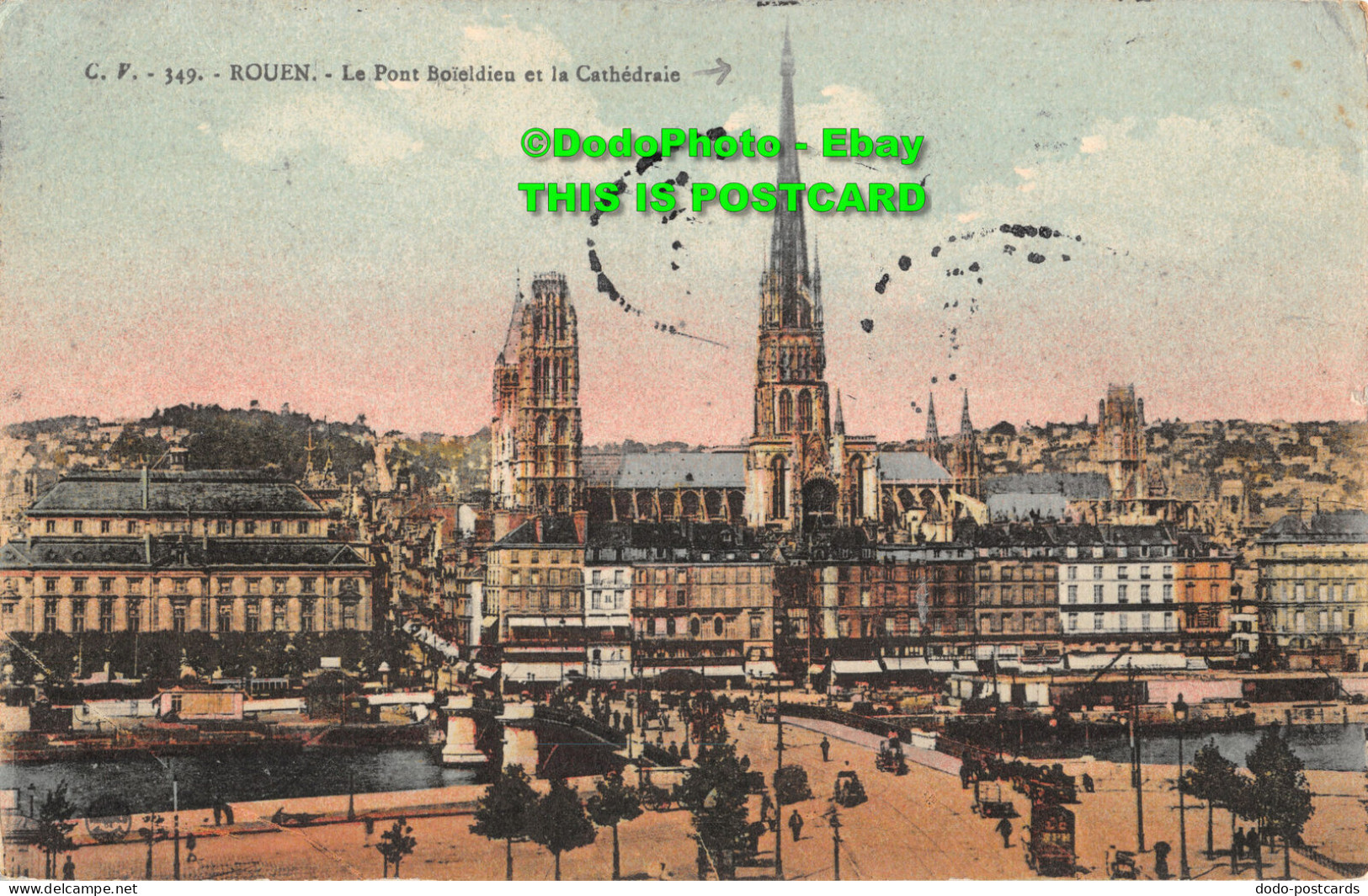 R416981 C. V. 349. Rouen. Le Pont Boieldieu Et La Cathedrale - World