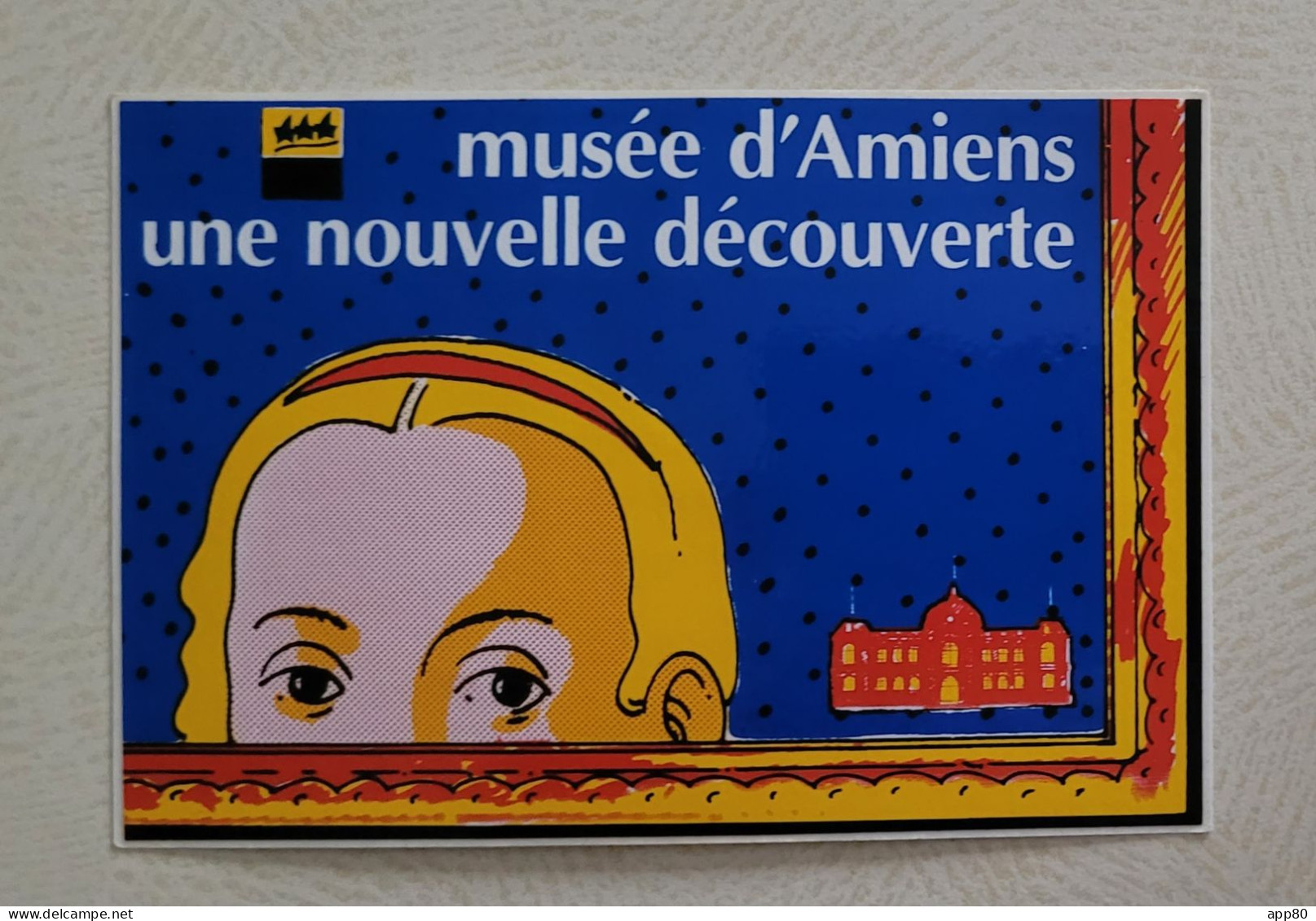 Autocollant Vintage Amiens - Musée D'Amiens Une Nouvelle Découverte - Stickers