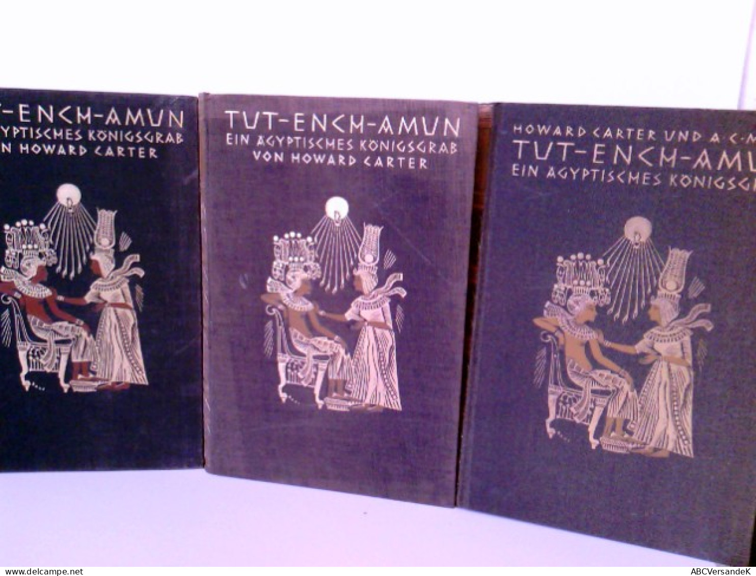 Konvolut: 3 Bände (von3) Tut-ench-Amun. Ein ägyptisches Königsgrab. Entdeckt Von Earl Of Carnavon Und Howar - Otros & Sin Clasificación