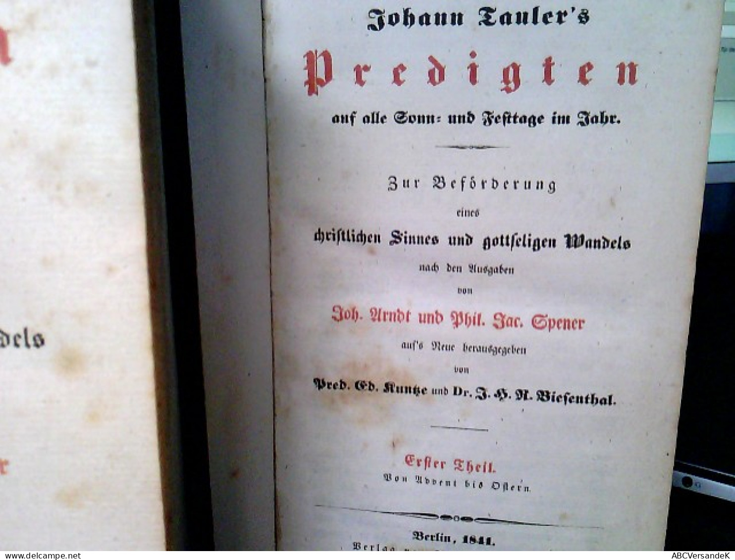 Konvolut: 2 Diverse Alte Bände Johann Taulers Predigten Und 1 Band Hausandachten Aus Schleiermacher's Predig - Autres & Non Classés