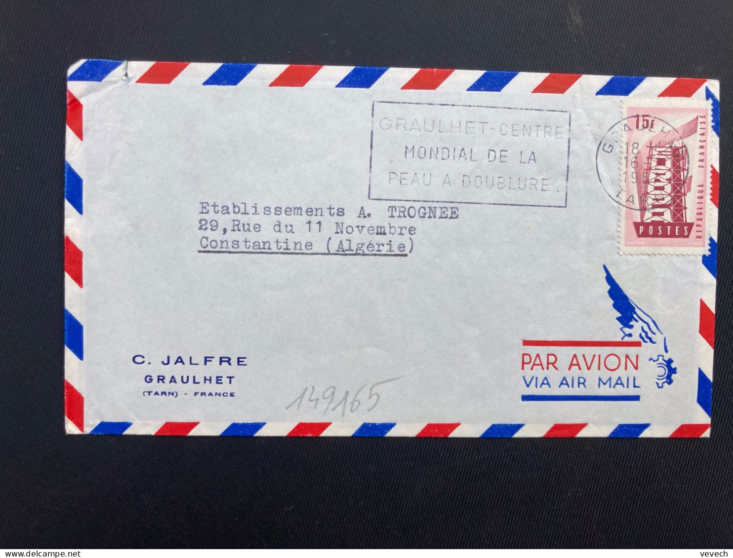 LETTRE C JALFRE Par Avion Pour ALGERIE TP EUROPA 15F OBL.MEC.16-2 1957 GRAULHET TARN (81 - Covers & Documents