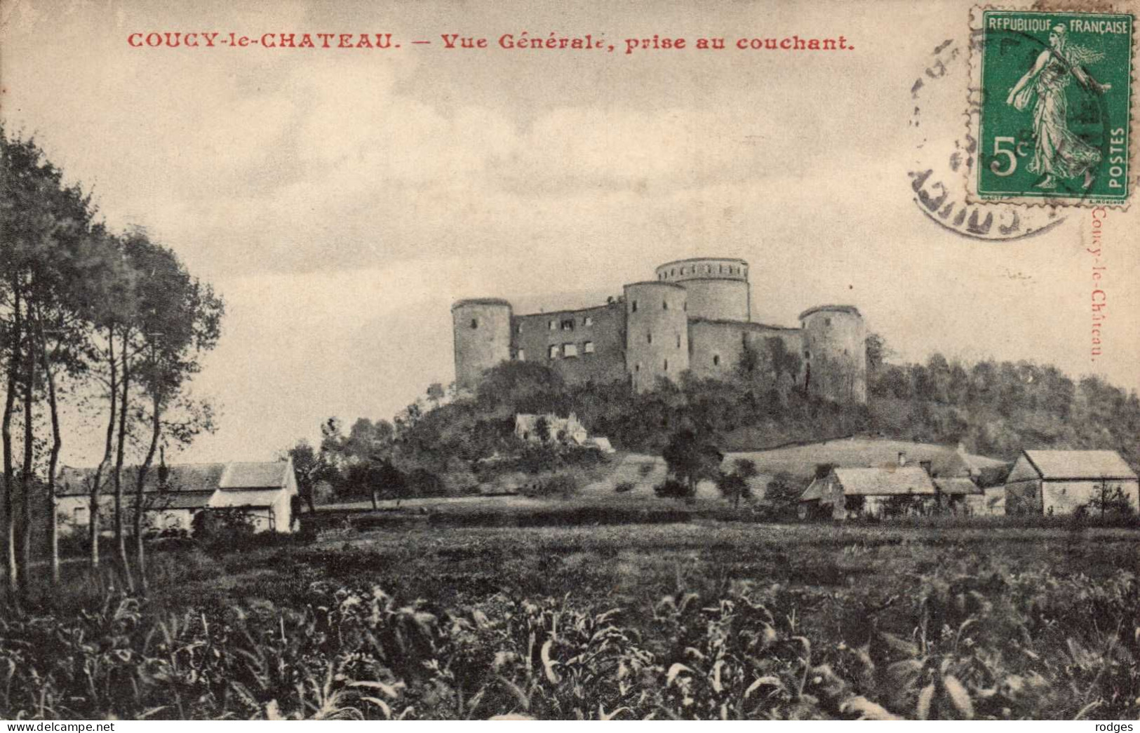 02 , Cpa  COUCY Le CHATEAU , Vue Générale , Prise Au Couchant  (15079.V.24) - Sonstige & Ohne Zuordnung