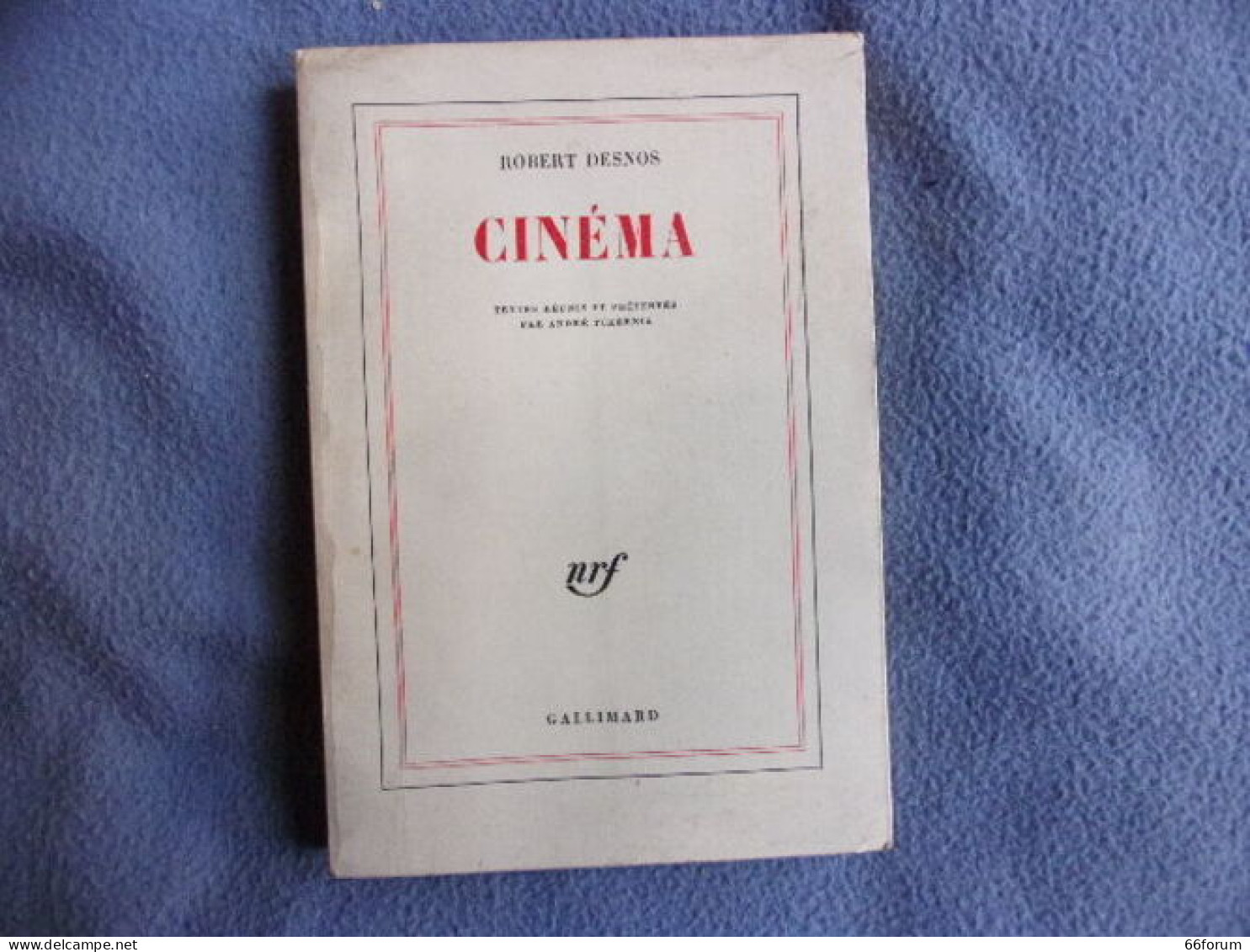 Cinéma Textes Réunis Et Présentés Par André Tchernia - Andere & Zonder Classificatie