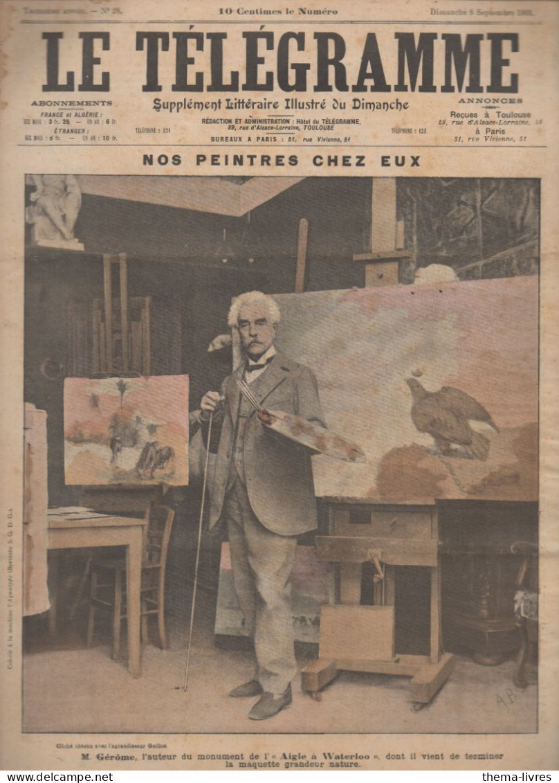 Revue LE TELEGRAMME   N°28 Septembre 1901 (le Peintre GEROME) (CAT4091 / 028) - 1900 - 1949