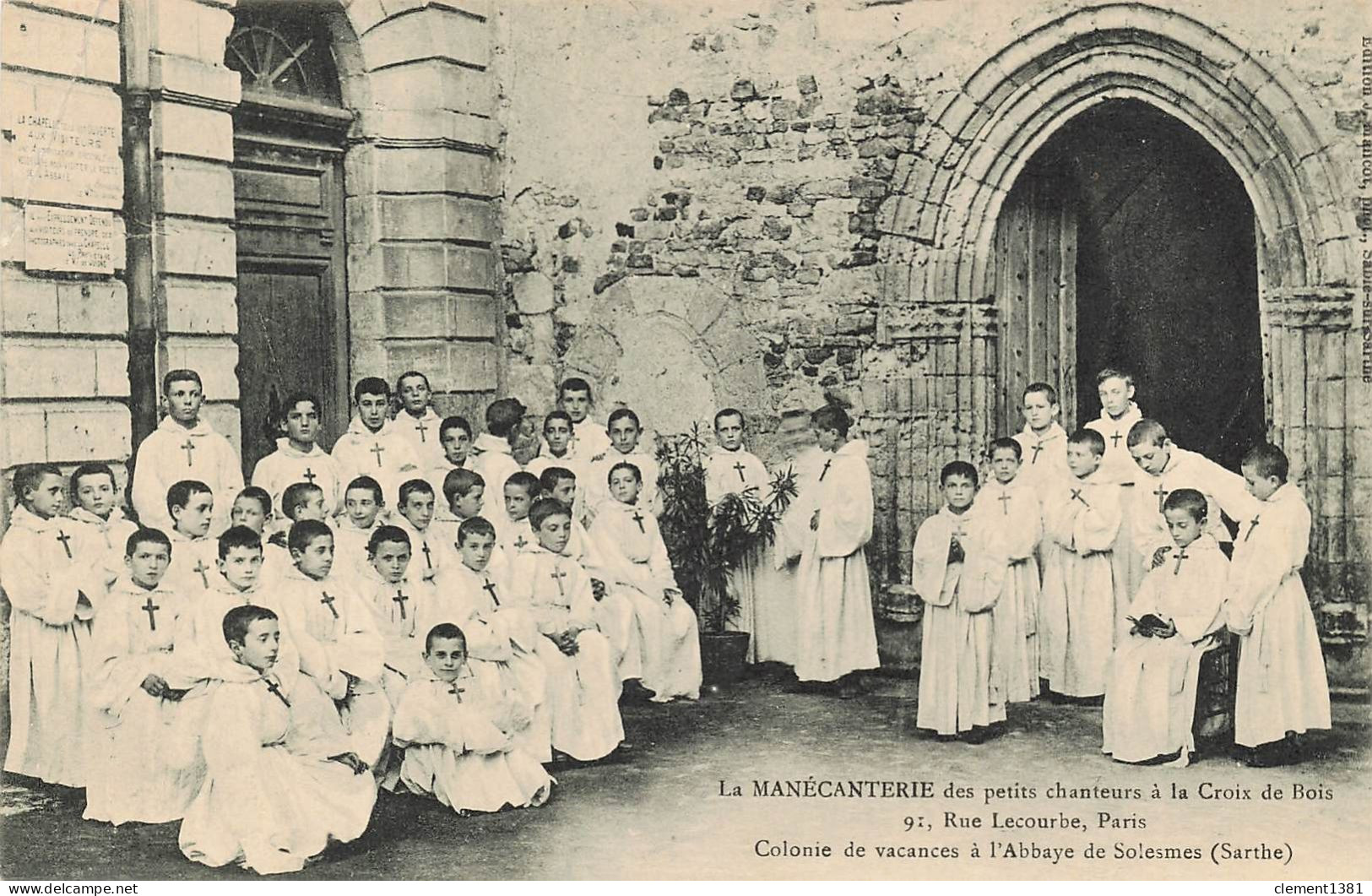 La Manecanterie Des Petits Chanteurs A La Croix De Bois Colonie De Vacances A L'abbaye De Solesmes - Solesmes