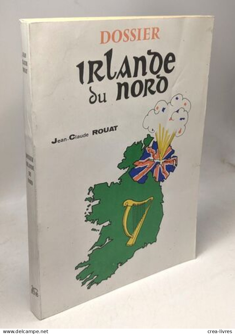 Dossier Irlande Du Nord - Andere & Zonder Classificatie