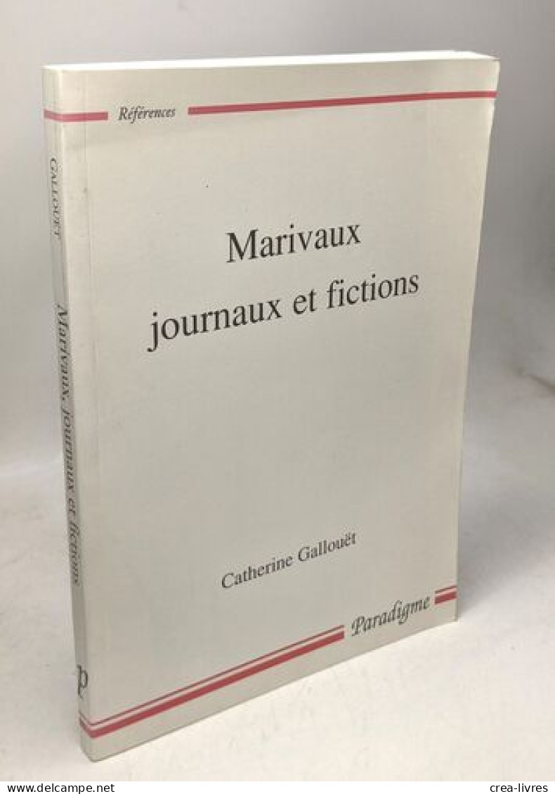 Marivaux Journaux Et Fictions - Other & Unclassified