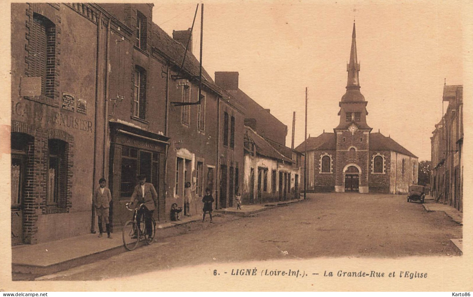 Ligné * MENUISIER * La Grande Rue Et L'église Du Village * Villageois - Ligné