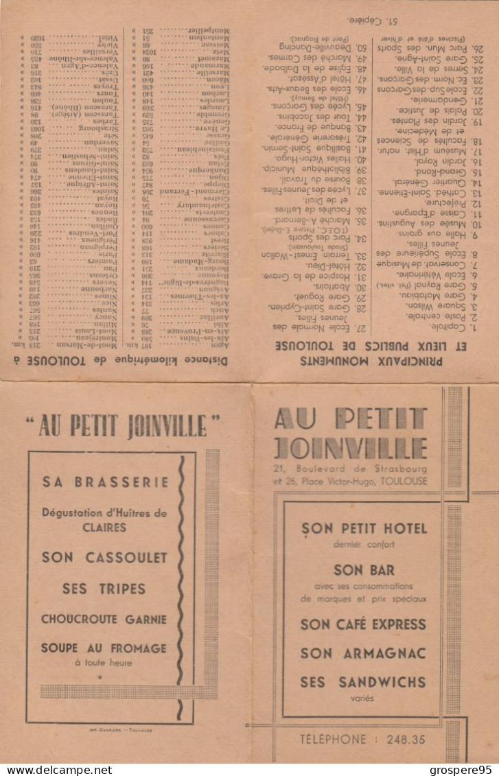 TOULOUSE AU PETIT JOINVILLE + 2 BILLETS D'ENTREE MUSEE DES AUGUSTINS SALLE DES ILLUSTRES 1909 - Publicités