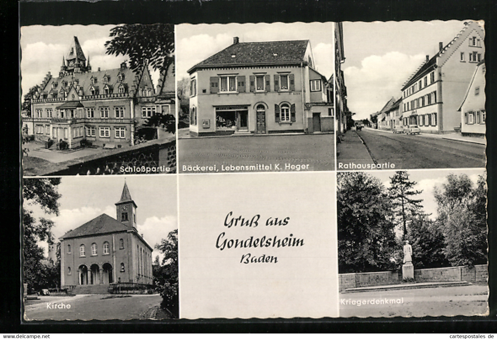 AK Gondelsheim /Baden, Bäckerei, Lebensmittel Heger, Rathauspartie, Kriegerdenkmal, Schlosspartie, Kirche  - Baden-Baden