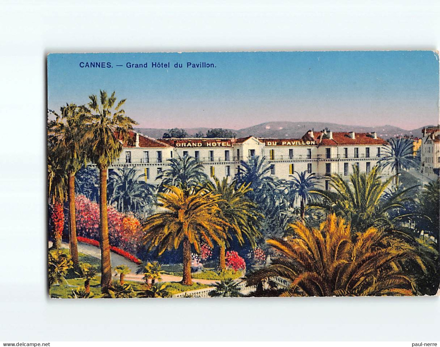 CANNES : Grand Hôtel Du Pavillon - état - Cannes